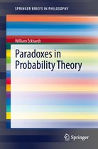 SpringerBriefs in Philosophy- Paradoxes in Probability Theory