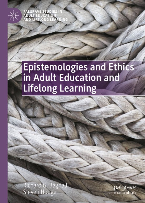 Foto: Palgrave studies in adult education and lifelong learning epistemologies and ethics in adult education and lifelong learning