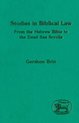 The Library of Hebrew Bible/Old Testament Studies- Studies in Biblical Law