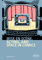 Mise en scene Acting and Space in Comics