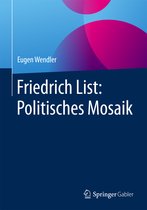 Friedrich List Politisches Mosaik