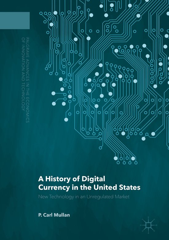 A History of Digital Currency in the United States - cover