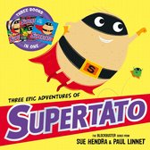 Supertato- Three Epic Adventures of Supertato