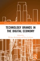 Routledge Studies in Innovation, Organizations and Technology- Technology Brands in the Digital Economy