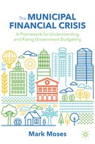 The Municipal Financial Crisis
