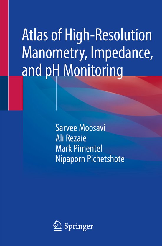 Atlas of High Resolution Manometry Impedance and pH Monitori ... - cover