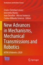New Advances in Mechanisms Mechanical Transmissions and Robotics