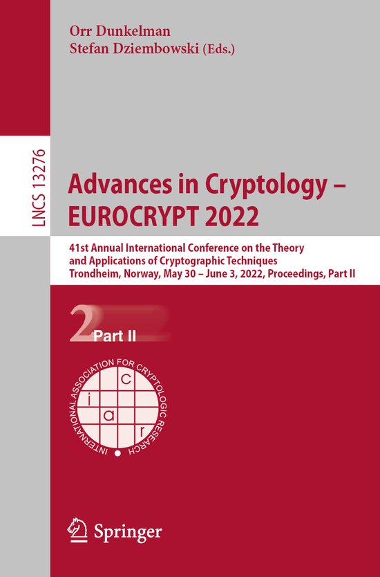Lecture Notes in Computer Science13276- Advances in Cryptolo ... - cover
