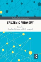 Routledge Studies in Epistemology- Epistemic Autonomy