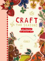 Craft the Seasons: 100 Creations by Nathalie LÃ©tÃ©