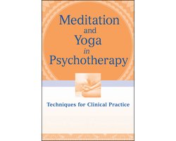 Meditation And Yoga In Psychotherapy