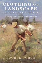 Clothing and Landscape in Victorian England