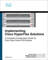 Networking Technology- Implementing Cisco HyperFlex Solutions
