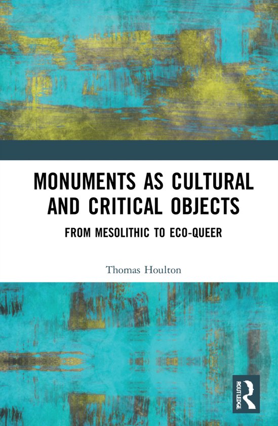 Monuments as Cultural and Critical Objects - cover