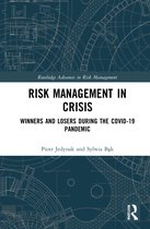 Routledge Advances in Risk Management- Risk Management in Crisis