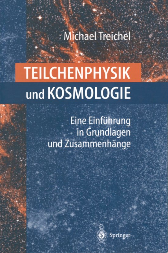 Teilchenphysik und Kosmologie - cover
