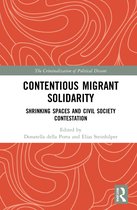 The Criminalization of Political Dissent- Contentious Migrant Solidarity