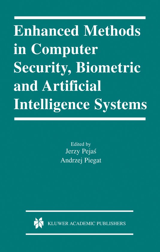 Enhanced Methods in Computer Security, Biometric and Artific ... - cover