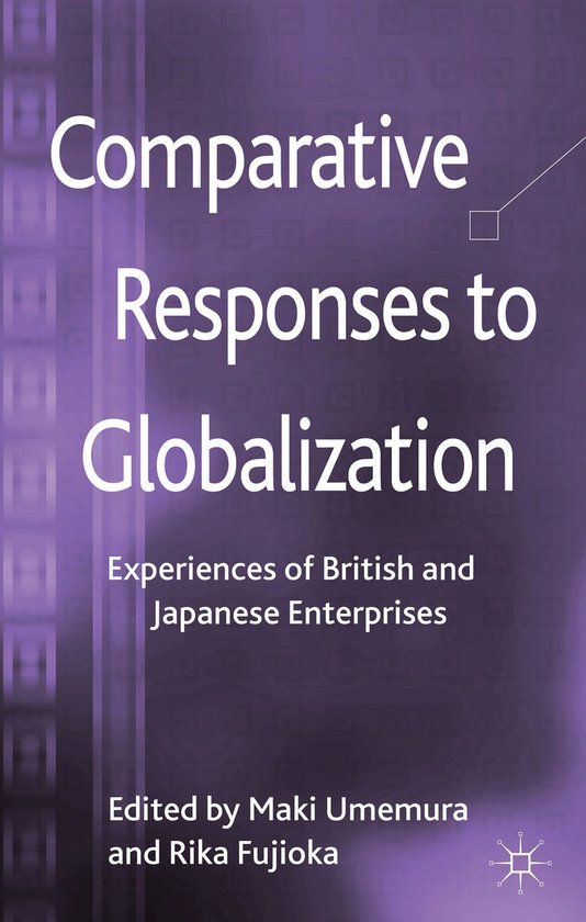 Comparative Responses To Globalization | 9781137263629 | Maki Umemura ...