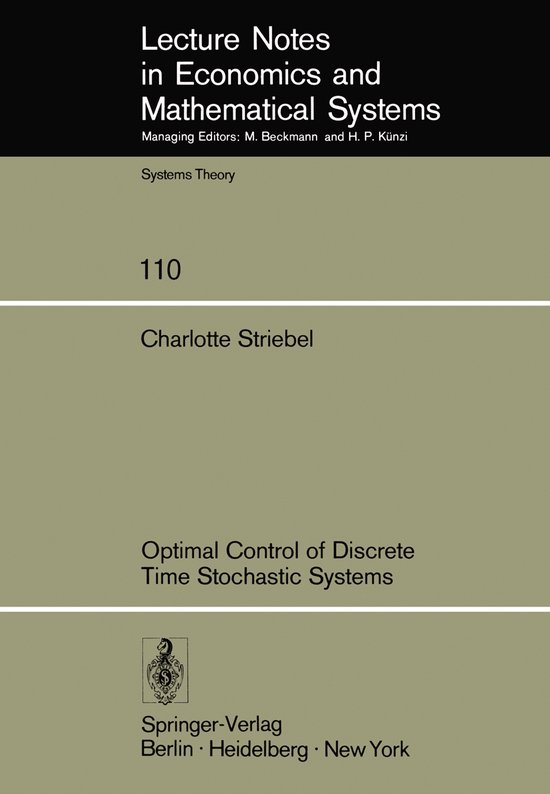 Optimal Control of Discrete Time Stochastic Systems - cover