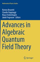 Mathematical Physics Studies- Advances in Algebraic Quantum Field Theory