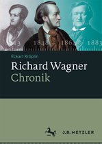 Richard Wagner Chronik