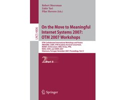 On The Move To Meaningful Internet Systems 2007: Otm 2007 Workshops 2