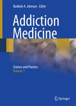 Addiction Medicine. 2 Bände
