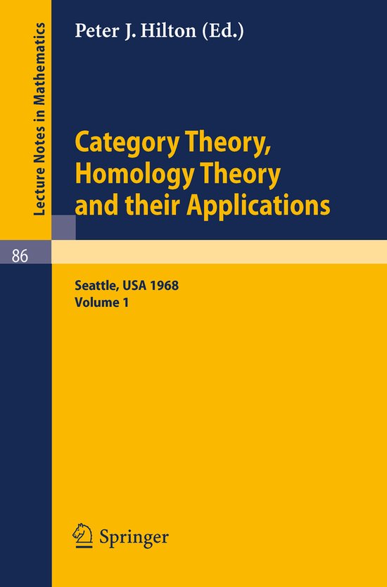 Category Theory, Homology Theory and Their Applications. Pro ... - cover
