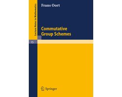 Omslag van Lecture Notes in Mathematics15- Commutative Group Schemes