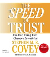 Boek "The Speed of Trust: The One Thing That Changes Everything" door Stephen M.R. Covey en Rebecca R. Merrill.