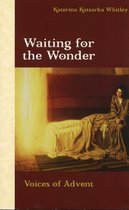 Waiting for the Wonder