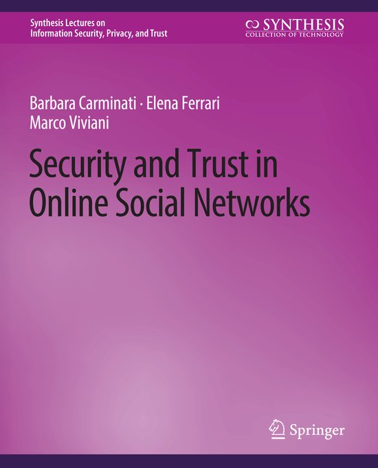Synthesis Lectures on Information Security, Privacy, and Tru ... - cover