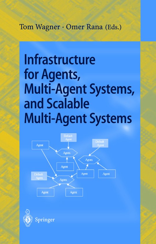 Infrastructure for Agents, Multi-Agent Systems, and Scalable ... - cover
