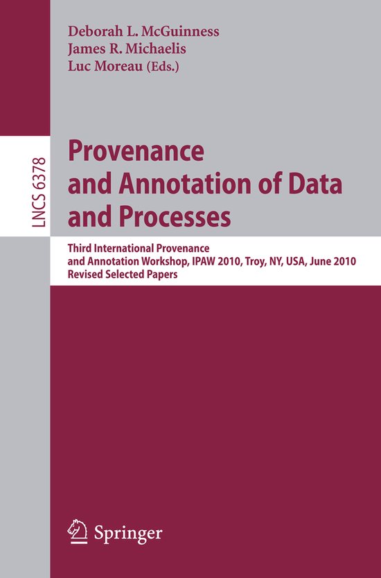 Provenance and Annotation of Data and Process - cover
