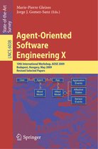 Agent Oriented Software Engineering X