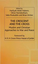 The Crescent and the Cross
