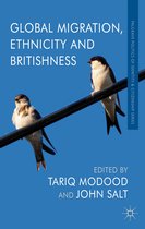Global Migration Ethnicity and Britishness