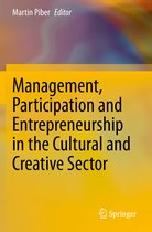Management, Participation and Entrepreneurship in the Cultural and Creative Sector