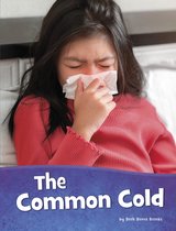 Health and My Body-The Common Cold