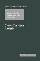 Convex Functional Analysis and Applications