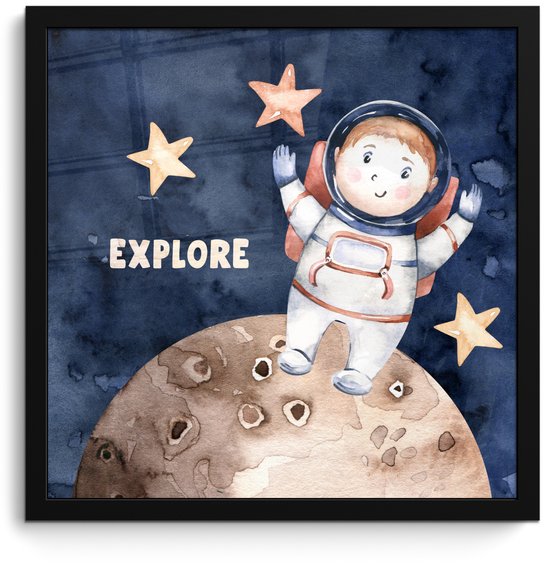 Poster in lijst - Fotolijst 40x40 cm - Posters - Spreuken - Quotes - 'Explore' - Astronaut - Jongens - Meisjes - Kinderen - Posterlijst zwart - Decoratie - Wanddecoratie woonkamer - Muurdecoratie slaapkamer