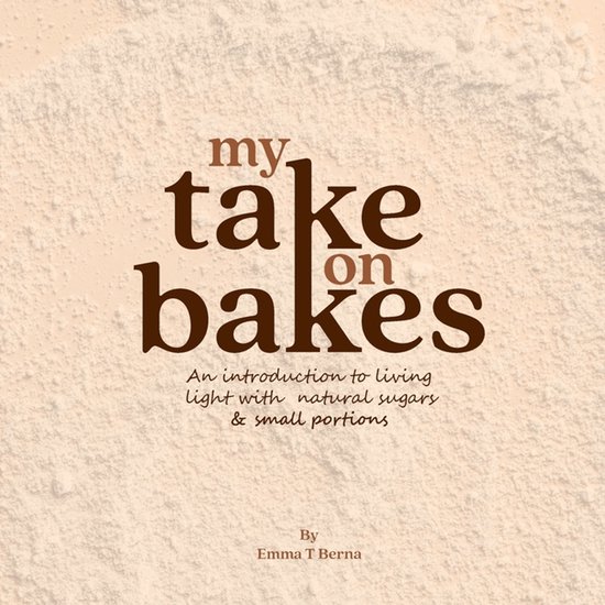 My Take on Bakes- My Take on Bakes - cover