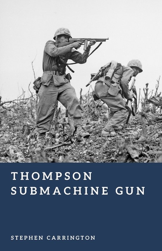The World War II Library: Weapons- Thompson Submachine Gun - cover