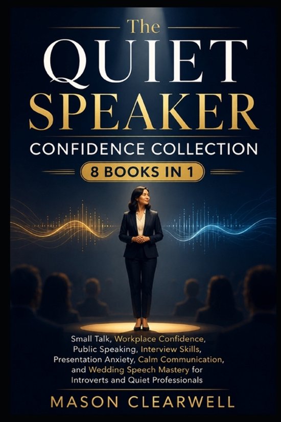 THE QUIET SPEAKER CONFIDENCE COLLECTION 8 Books in 1 - cover