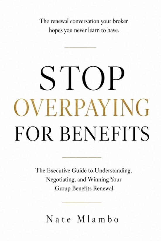Stop Overpaying for Benefits - cover
