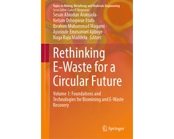 Topics in Mining, Metallurgy and Materials Engineering- Rethinking E-Waste for a Circular Future
