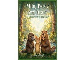 Milo, Percy and Bram. The unlikely Heroes