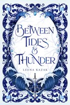 Between Tides & Thunder