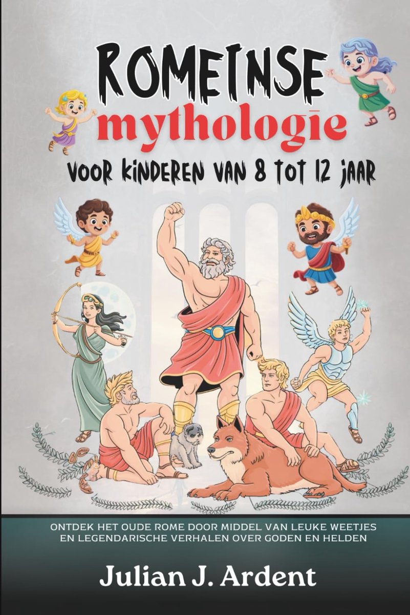 Romeinse mythologie voor kinderen van 8 tot 12 jaar: Ontdek het oude Rome door middel van leuke weetjes en - ShopVlot